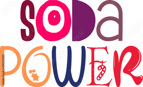 Soda Power Hand Lettering Illustration for Packaging, Decal, Bookmark , Motion Graphics