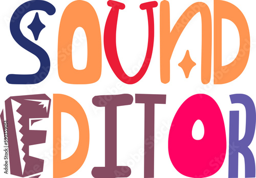 Sound Editor Typography Illustration for Poster, Magazine, Packaging, Banner