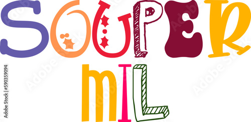 Souper Mil Typography Illustration for Bookmark , Motion Graphics, Icon, Newsletter