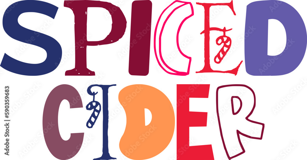 Spiced Cider Hand Lettering Illustration for Brochure, Newsletter, Bookmark , Mug Design Spiced Cider Hand Lettering Illustration for Brochure, Newsletter, Bookmark , Mug Design
