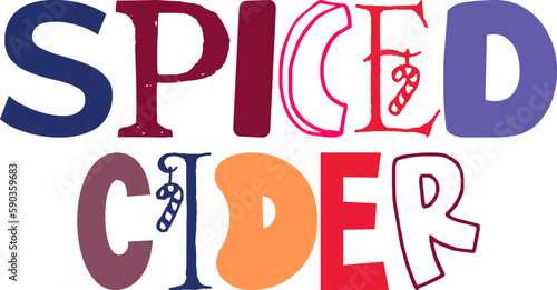 Spiced Cider Hand Lettering Illustration for Brochure, Newsletter, Bookmark , Mug Design