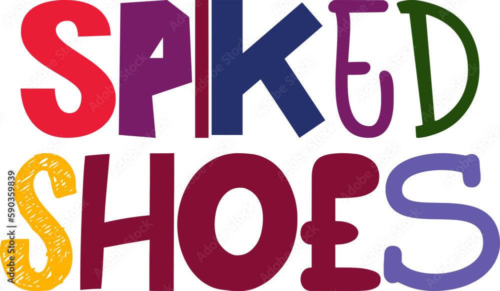 Spiked Shoes Hand Lettering Illustration for Sticker , Packaging, Logo, T-Shirt Design Spiked Shoes Hand Lettering Illustration for Sticker , Packaging, Logo, T-Shirt Design