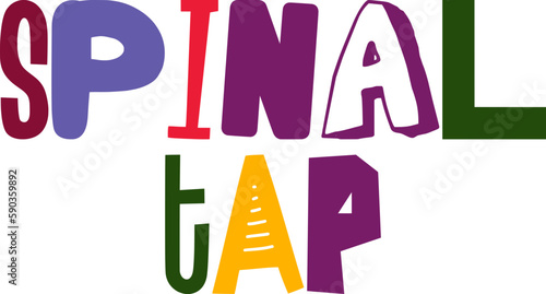 Spinal Tap Hand Lettering Illustration for Bookmark , Decal, Presentation , Newsletter