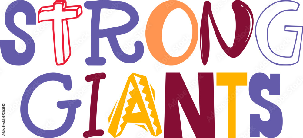 Strong Giants Hand Lettering Illustration for Magazine, Infographic, Logo, Banner Strong Giants Hand Lettering Illustration for Magazine, Infographic, Logo, Banner