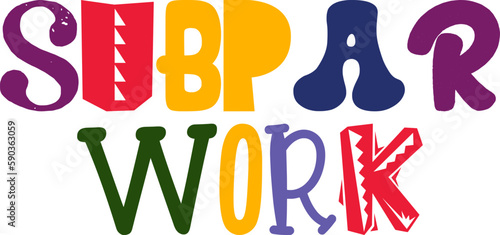 Subpar Work Hand Lettering Illustration for Decal, Packaging, Social Media Post, Mug Design