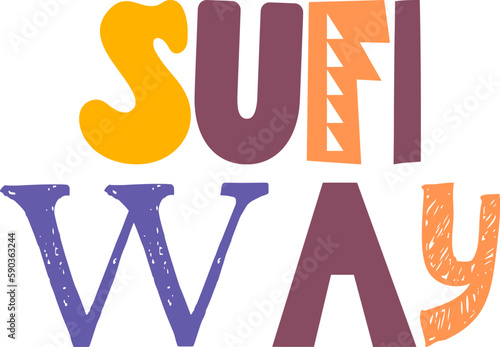 Sufi Way Typography Illustration for Stationery, T-Shirt Design, Decal, Social Media Post