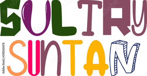 Sultry Suntan Hand Lettering Illustration for Motion Graphics, Brochure, Presentation , Gift Card