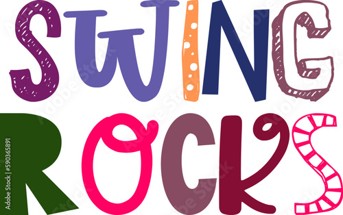 Swing Rocks Calligraphy Illustration for Newsletter, Decal, Postcard , Motion Graphics