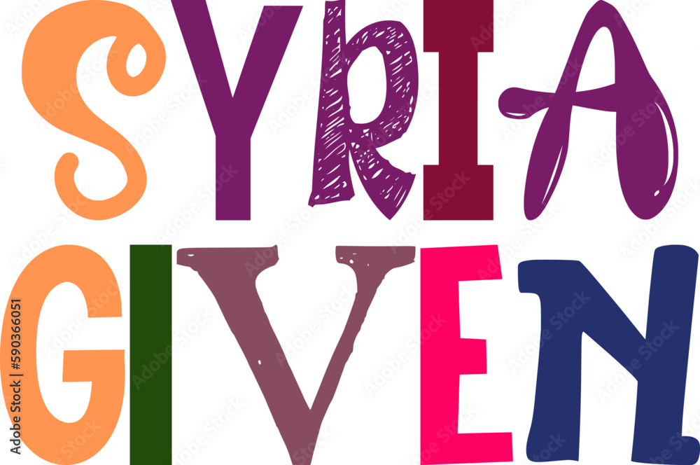 Syria Given Calligraphy Illustration for Book Cover, T-Shirt Design, Postcard , Poster Syria Given Calligraphy Illustration for Book Cover, T-Shirt Design, Postcard , Poster