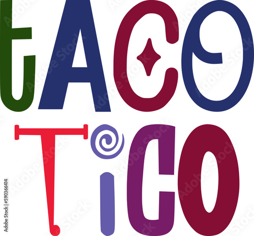 Taco Tico Calligraphy Illustration for Sticker , Social Media Post, T-Shirt Design, Packaging photo