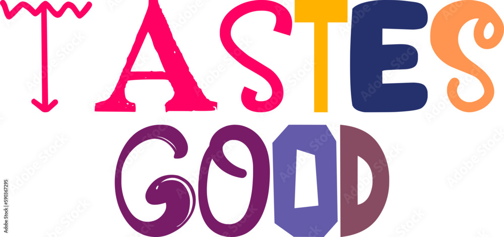 Tastes Good Typography Illustration for Infographic, Logo, Mug Design, Social Media Post Tastes Good Typography Illustration for Infographic, Logo, Mug Design, Social Media Post