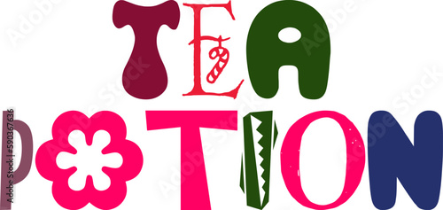 Tea Potion Hand Lettering Illustration for Motion Graphics, Label, T-Shirt Design, Bookmark 