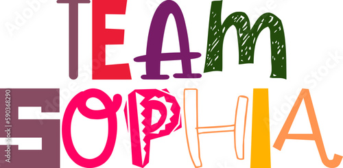 Team Sophia Calligraphy Illustration for Mug Design, Presentation , Newsletter, Brochure