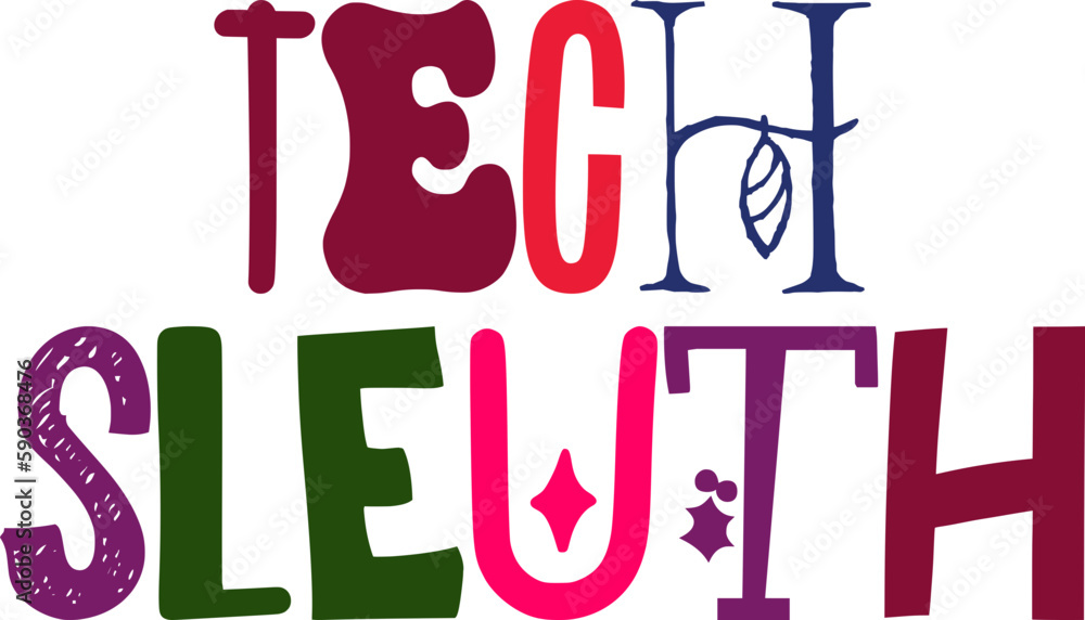 Tech Sleuth Hand Lettering Illustration for Mug Design, Sticker , Magazine, Newsletter Tech Sleuth Hand Lettering Illustration for Mug Design, Sticker , Magazine, Newsletter