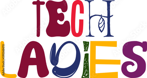 Tech Ladies Calligraphy Illustration for Gift Card, Brochure, Label, Newsletter
