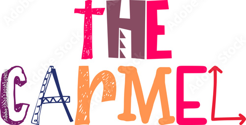 The Carmel Hand Lettering Illustration for Banner, Bookmark , Social Media Post, Postcard 