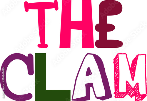 The Clam Hand Lettering Illustration for Decal, Motion Graphics, Stationery, Magazine