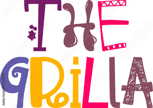 The Grilla Typography Illustration for Postcard , Stationery, Poster, Icon