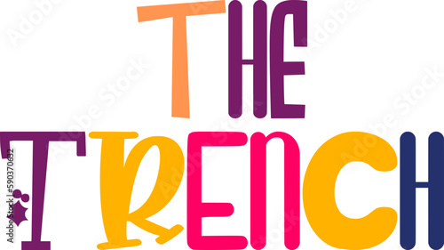 The Trench Typography Illustration for Book Cover, Poster, Infographic, Flyer