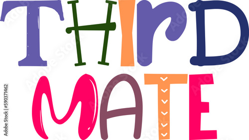 Third Mate Hand Lettering Illustration for Brochure, Logo, Motion Graphics, T-Shirt Design