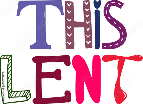 This Lent Typography Illustration for Logo, Social Media Post, Newsletter, Packaging
