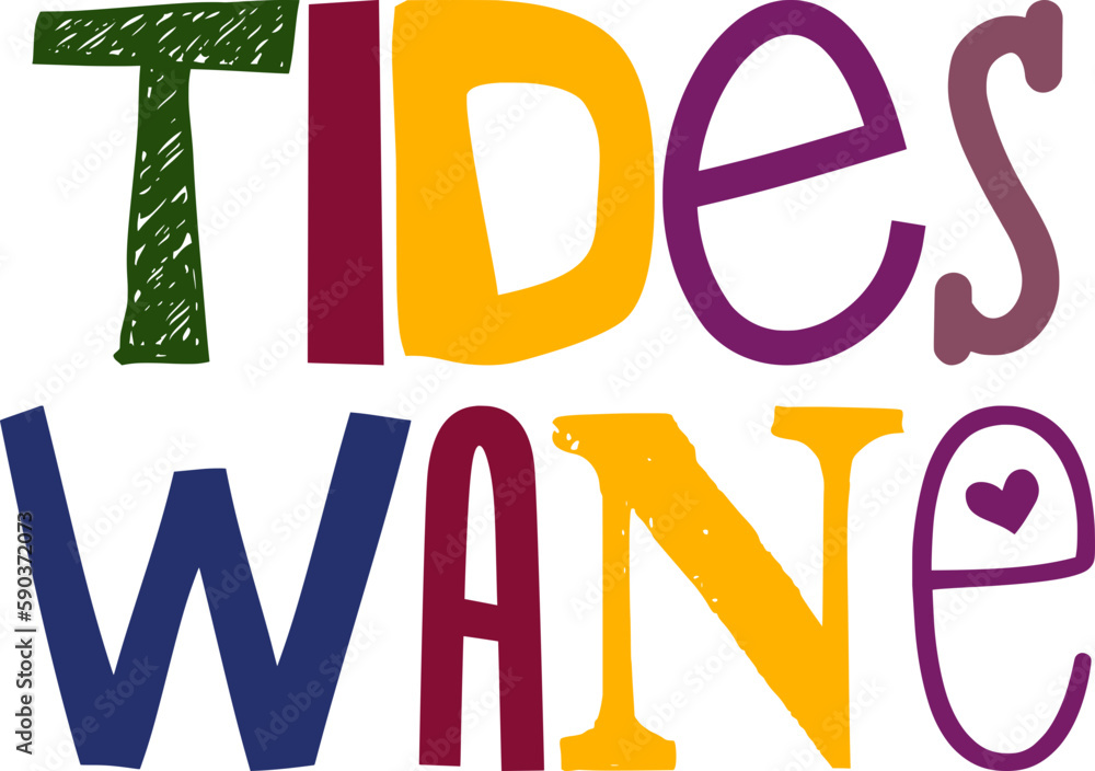 Tides Wane Hand Lettering Illustration for Book Cover, Logo, Social Media Post, Decal Tides Wane Hand Lettering Illustration for Book Cover, Logo, Social Media Post, Decal