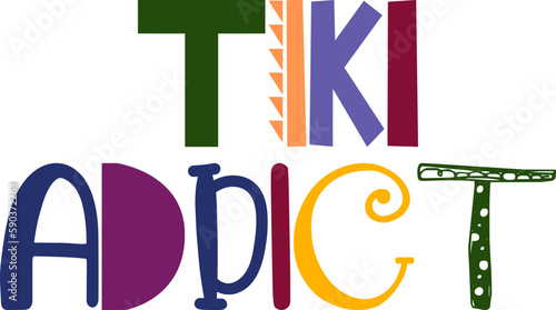 Tiki Addict Hand Lettering Illustration for Packaging, Bookmark , Stationery, Banner