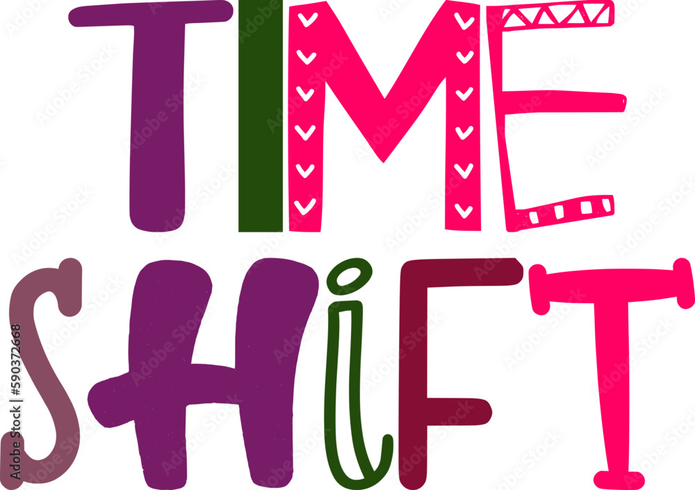 Time Shift Calligraphy Illustration for Social Media Post, Banner, Poster, Newsletter Time Shift Calligraphy Illustration for Social Media Post, Banner, Poster, Newsletter