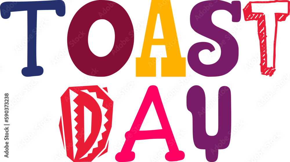 Toast Day Hand Lettering Illustration for Bookmark , Poster, Sticker , Book Cover