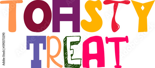 Toasty Treat Hand Lettering Illustration for Logo, Motion Graphics, Flyer, Magazine