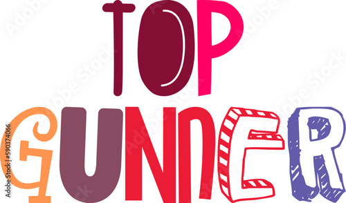 Top Gunner Calligraphy Illustration for Logo, Gift Card, Magazine, Social Media Post