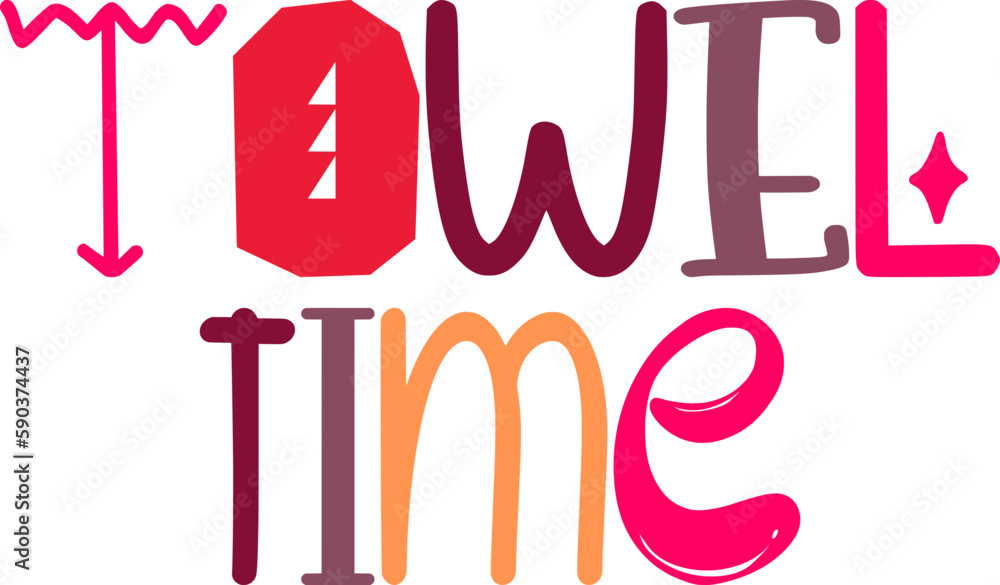 Towel Time Hand Lettering Illustration for Banner, Infographic, Sticker , Magazine Towel Time Hand Lettering Illustration for Banner, Infographic, Sticker , Magazine