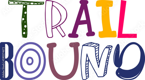 Trail Bound Typography Illustration for Icon, Newsletter, Motion Graphics, Infographic