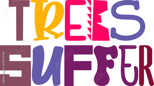 Trees Suffer Calligraphy Illustration for Sticker , Flyer, Infographic, Banner