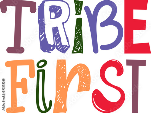 Tribe First Hand Lettering Illustration for Packaging, Book Cover, Mug Design, Flyer