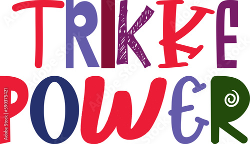 Trikke Power Typography Illustration for Sticker , Infographic, Book Cover, Motion Graphics