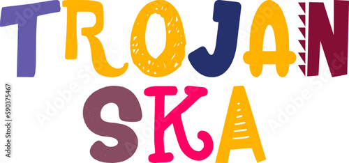 Bild auf Leinwand Trojan Ska Hand Lettering Illustration for Book Cover, Bookmark , Social Media P