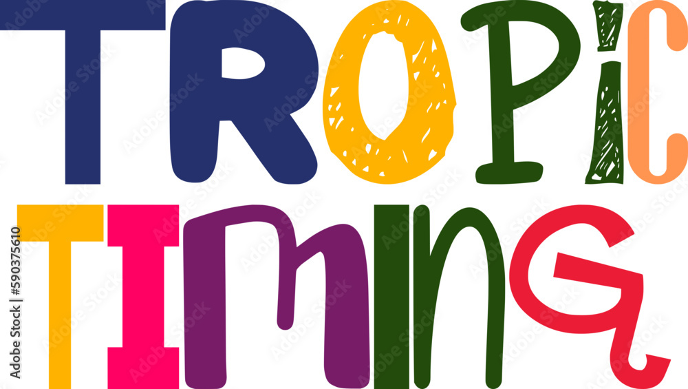 Tropic Timing Typography Illustration for Newsletter, Presentation , Logo, Banner