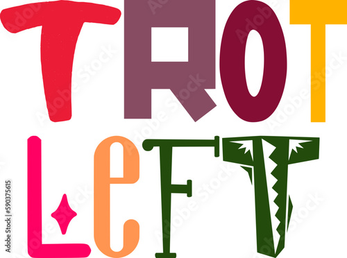 Trot Left Hand Lettering Illustration for Icon, Presentation , Motion Graphics, Packaging