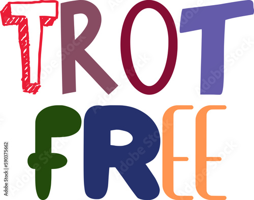 Trot Free Typography Illustration for Social Media Post, Infographic, Brochure, Magazine