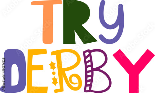 Try Derby Typography Illustration for Stationery, Icon, Banner, Mug Design