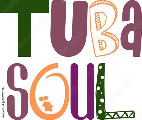 Tuba Soul Calligraphy Illustration for Banner, Stationery, Sticker , Packaging