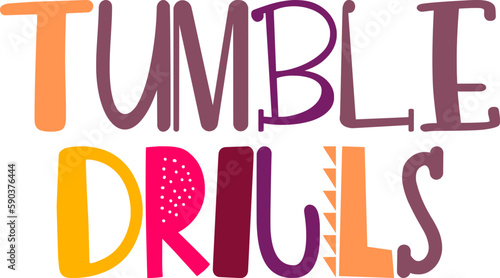 Tumble Drills Calligraphy Illustration for Logo, T-Shirt Design, Social Media Post, Presentation 