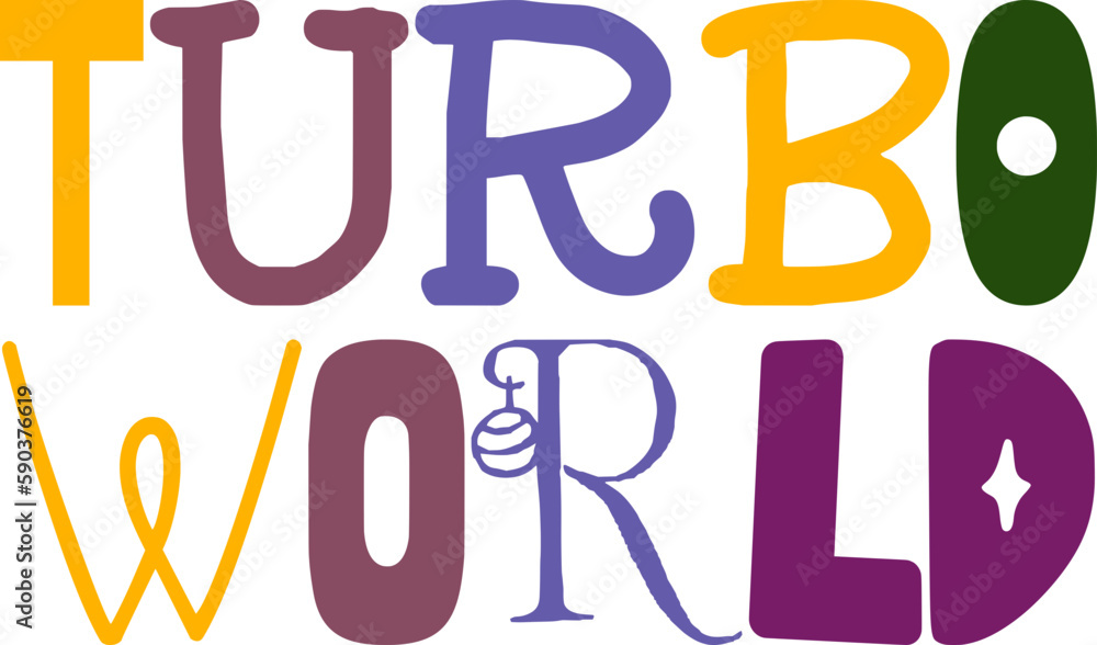 Turbo World Calligraphy Illustration for Mug Design, T-Shirt Design, Newsletter, Poster Turbo World Calligraphy Illustration for Mug Design, T-Shirt Design, Newsletter, Poster