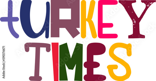 Turkey Times Calligraphy Illustration for Decal, Book Cover, Postcard , Logo