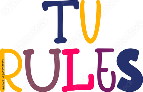 Tv Rules Calligraphy Illustration for Poster, Icon, Presentation , Banner
