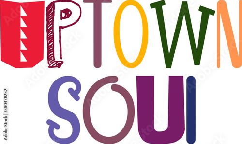 Uptown Soul Typography Illustration for Icon, Gift Card, Bookmark , Postcard 