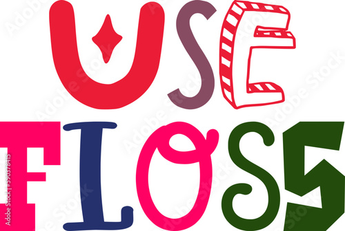 Use Floss Calligraphy Illustration for Icon, Packaging, Newsletter, Postcard 