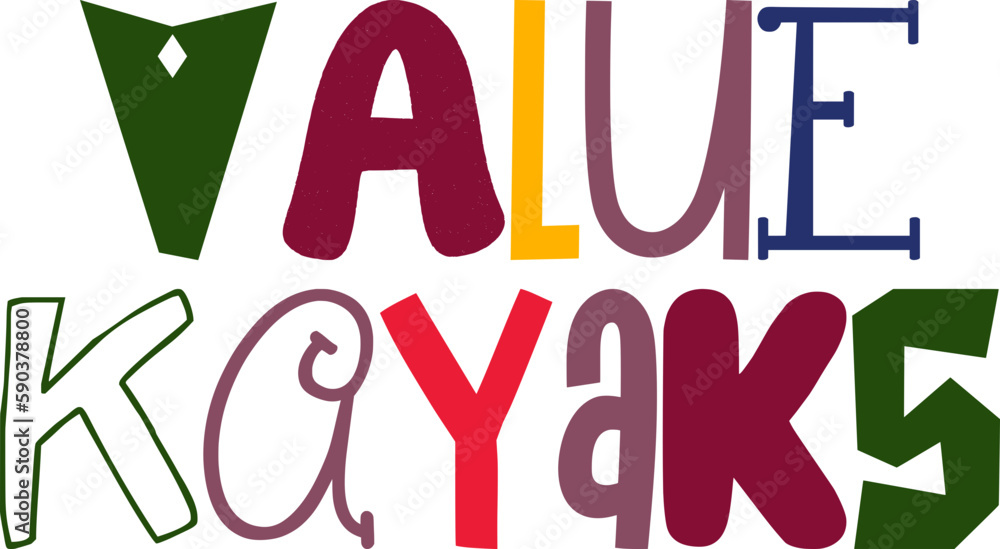 Value Kayaks Calligraphy Illustration for Banner, Bookmark , Poster, Magazine