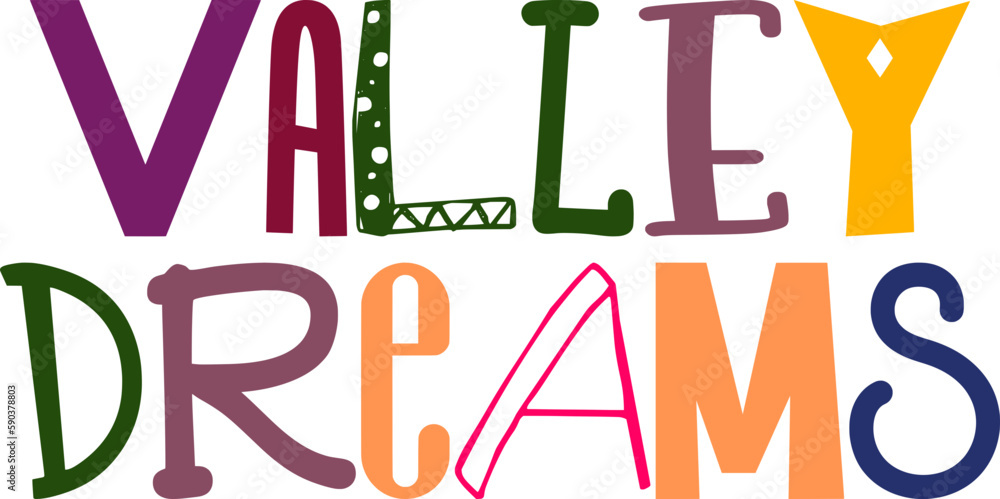 Valley Dreams Hand Lettering Illustration for Logo, Flyer, Book Cover, Packaging Valley Dreams Hand Lettering Illustration for Logo, Flyer, Book Cover, Packaging